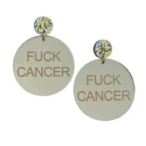 Fck Cancer Earrings - GOLD